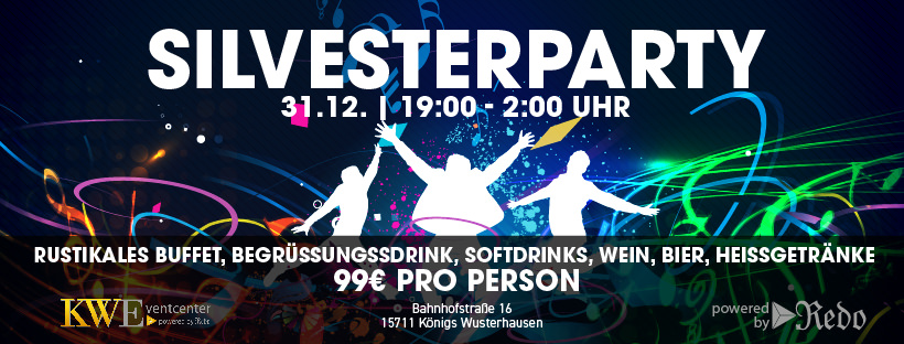 Silvesterparty 2023-2024 im KW-Eventcenter in Königs-Wusterhausen & Umgebung